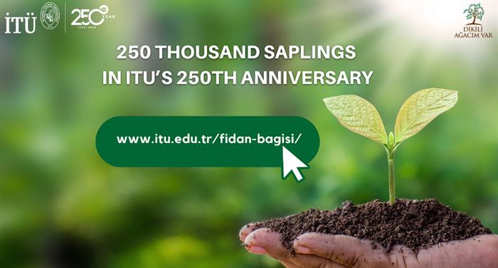 250-thousand-saplings-in-itus-250th-anniversary